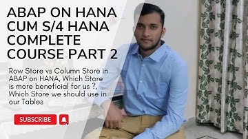 2. Row Store Vs Column Store in ABAP on HANA