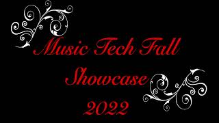 Music Tech Fall Showcase 2022 - Joseph Hardy - 