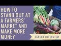 How to Stand out at a Farmers' Market and Make More Money