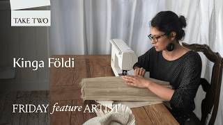 Kinga Földi  - Friday Feature Artist