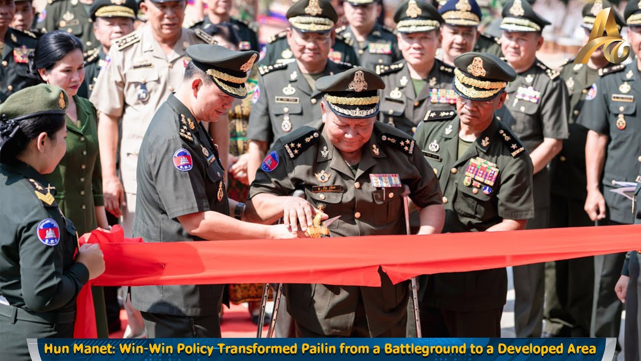 Hun Manet: Win-Win Policy Transformed Pailin from a Battleground to a Developed Area