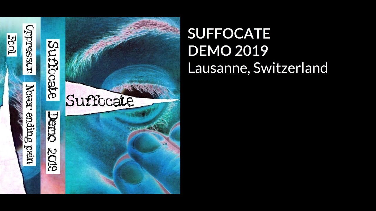 Suffocate - Demo 2019 (Full Stream)