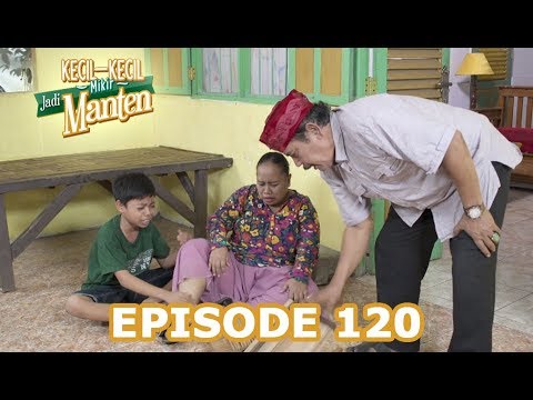 Kecil Kecil Mikir Jadi Manten Episode 120 - YouTube