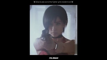 Ada wong & Elise  💪 resident evil 😈# ada wong # Elise # resident evil # Marvel # avengers # godzilla