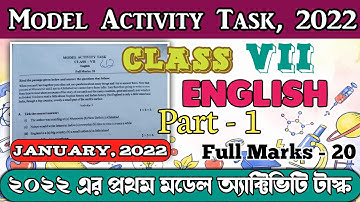 Class 7 Model Activity Task English, January 2022 - Part 1 || Model Activity Task English 2022