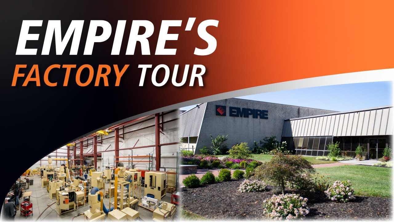 Empire's Factory Tour