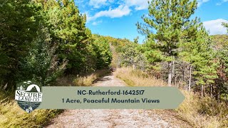 1 Acre in Rutherford County, NC - Peaceful Mountain Views