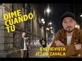 EITMEDIA - Entrevista a Jesús Zavala de 'Dime cuando tu'
