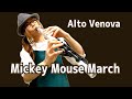【Mickey Mouse March(ミッキーマウス・マーチ)】アルトヴェノーヴァ(Alto Venova) Cover