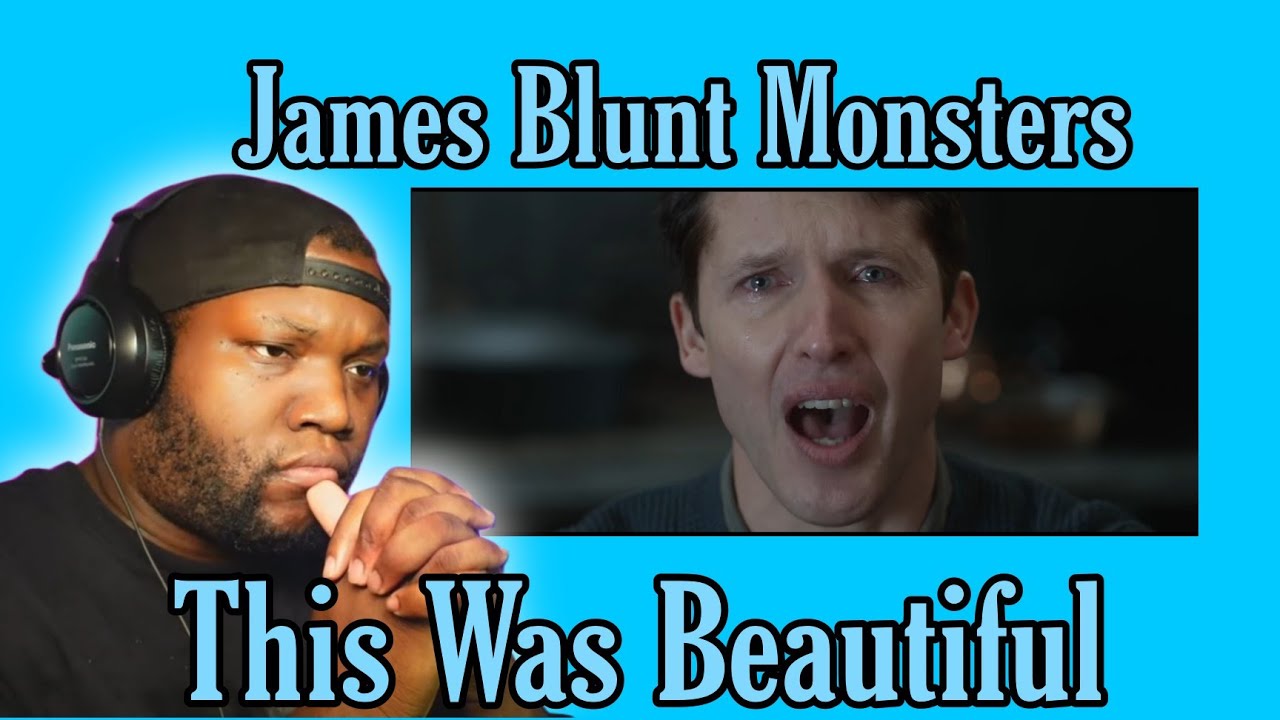 James Blunt - Monsters (Official Music Video) | Reaction