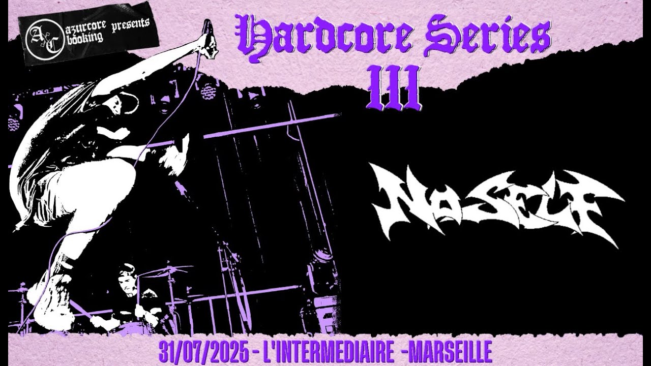 NO SELF - HARDCORE SERIES III - L'INTERMEDIAIRE - 31.07.2025