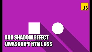 Box Shadow Effect | JavaScript Tutorial