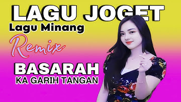 LAGU MINANG REMIX TERBARU ||  BASARAH KA GARIH TANGAN - FAUZANA