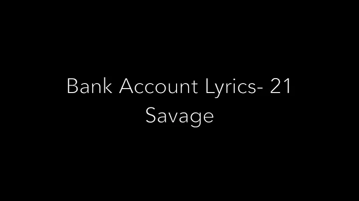 21 Savage- Bank Account ( Audio & Lyrics)