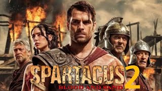 Spartacus: 2 (2025) Blood and Sand Full Movie | Andy Whitfield,John Hannah,M | Review & Facts