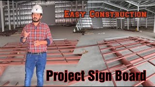 Easy Fabrication of Sign Boards I Steel Structure I Project Board I Favaz Shaastec I Kuwait