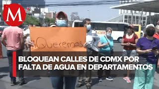 Vecinos protestan por falta de agua sobre calzada México-Tacuba en CdMx