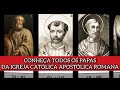 Todos os papas da santa igreja catlica apostlica romana