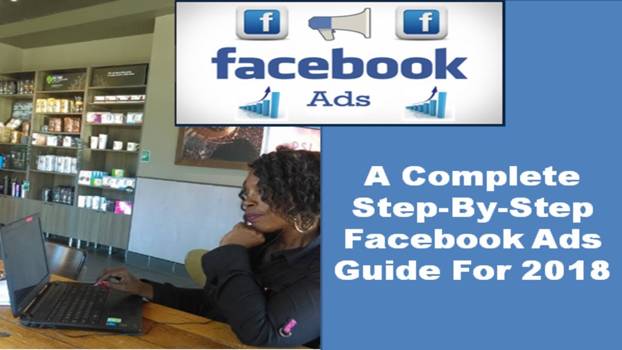 Facebook Ad Tutorial Guide For 2018|MLSP|My Lead System Pro
