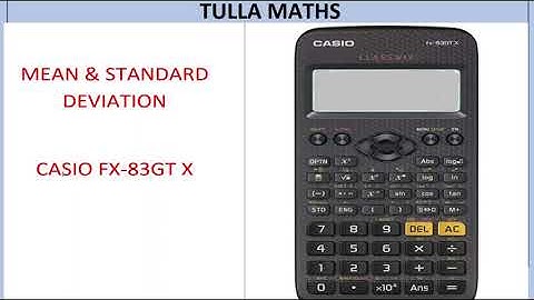 Mean and Standard Deviation on new Casio fx-83GT X calculator