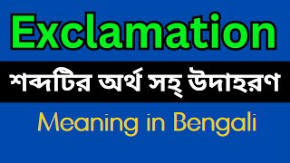 Exclamation Meaning In Bengali Exclamation Mane Ki