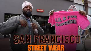 Information An Inside Look at San Francisco's Streetwear Scene: Supreme, Bape, & Haight! Update