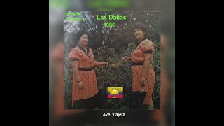 Video thumbnail of "LAS  DALIAS - AVE  VIAJERA  (LETRA)"