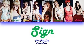 Girls' Generation (소녀시대) Sign Lyrics (Han/Rom/Eng) Colour coded