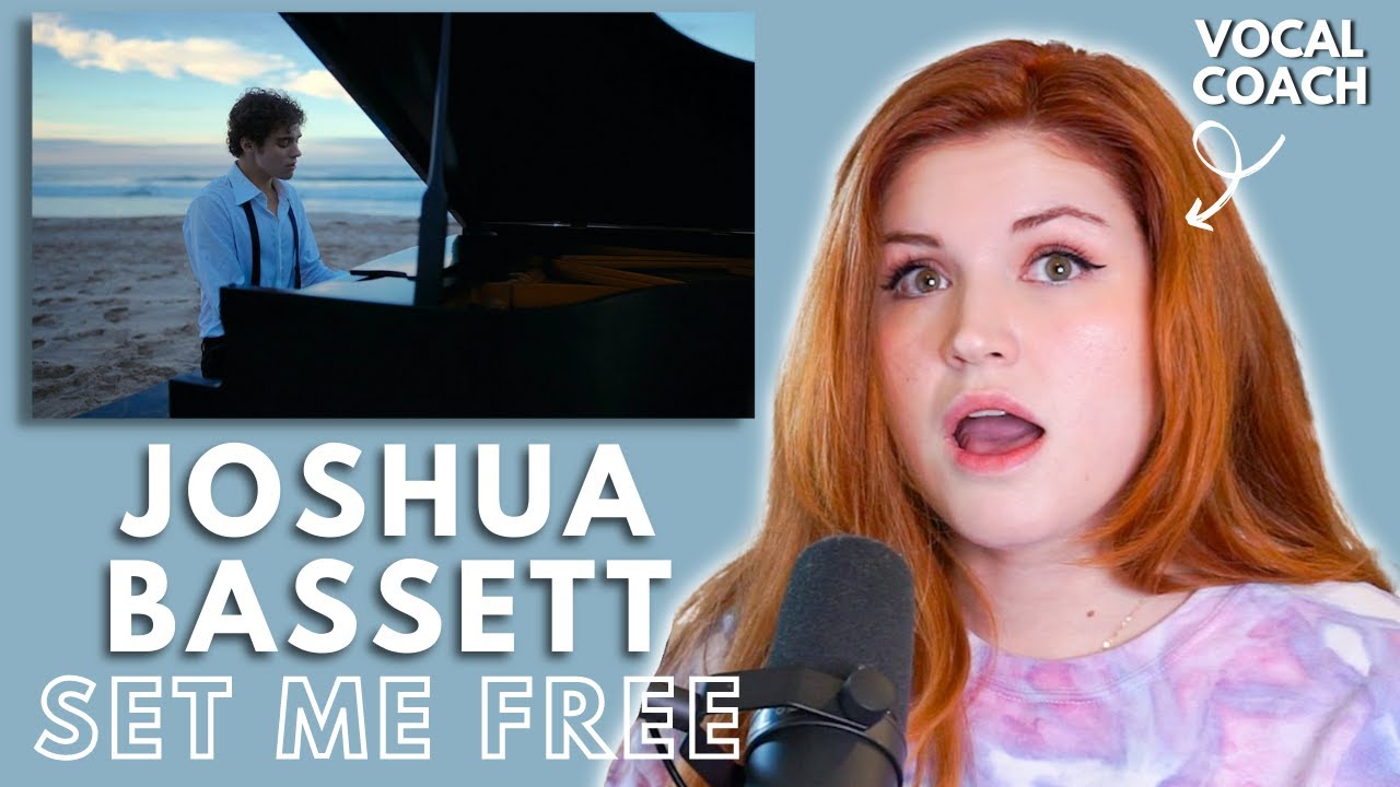 JOSHUA BASSETT "Set Me Free" I Vocal Coach Reacts