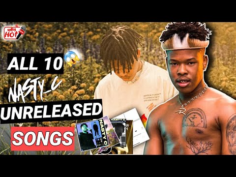 Nasty C ALL 10 New UNRELEASED SONGS!😱🔥⚡🔥 | Deluxe for Zulu Man with Some Power!!