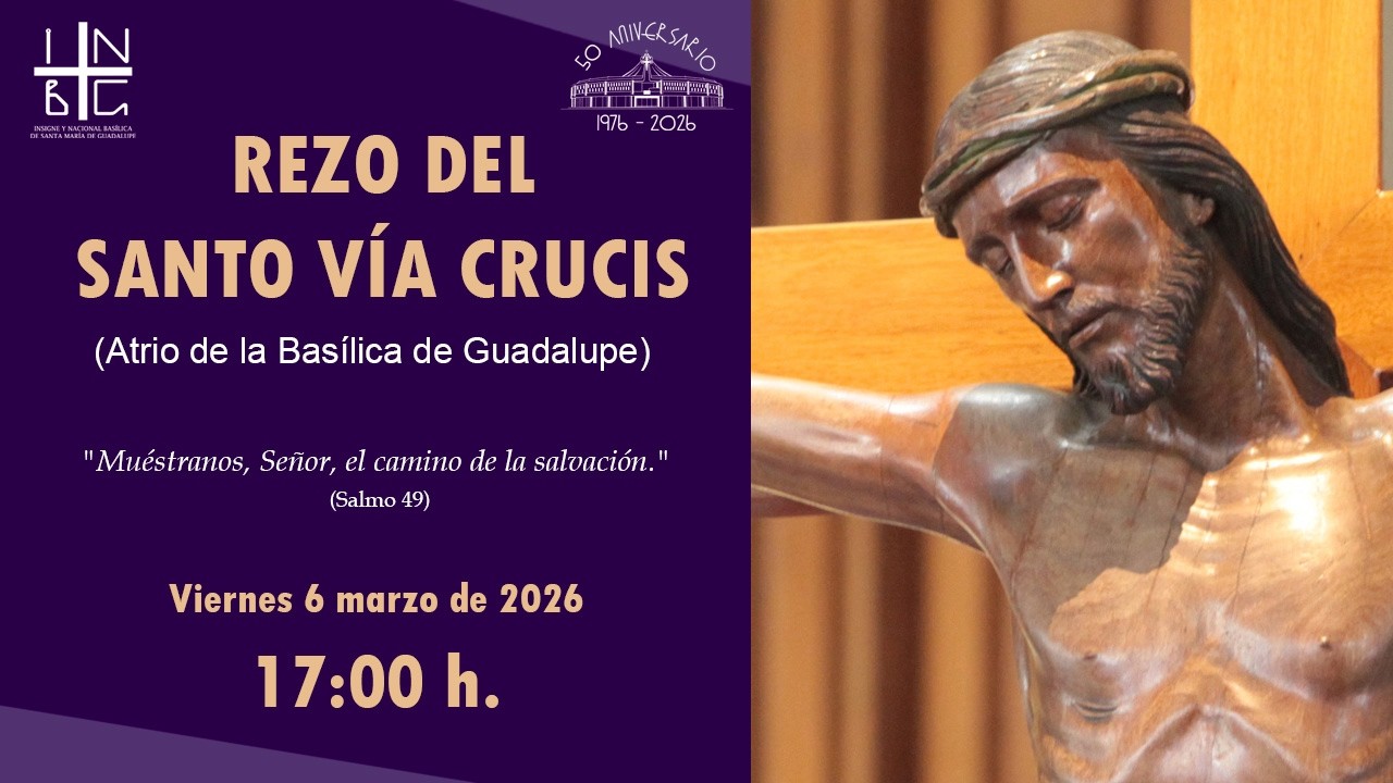 Rezo del Santo Vía Crucis, 6 de marzo de 2026, 17:00 h.