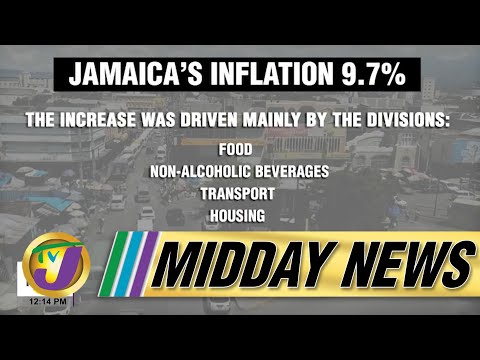 Jamaica's Inflation 9.7% | Reggae Industry | TVJ Midday News