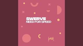 Need for Speed - SWERVE