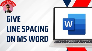 How to Give Line Spacing in Ms Word PC