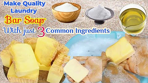 How To Make Quality Laundry Bar Soap For Commercial purposes With 4 Ingredients In Just 5 Minutes...