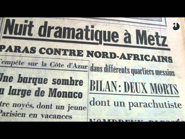 23-24 juillet 1961 : Enquête sur la nuit noire de Metz (Vidéo d'introduction)