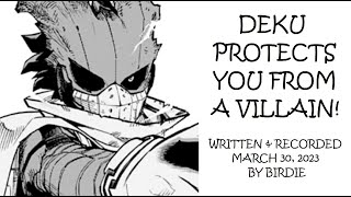 Deku Protects You From A Villain Part My Hero Academia Asmr Roleplay