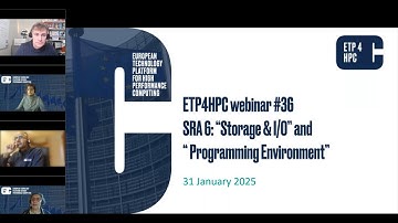 ETP4HPC webinar: SRA 6 – Storage and I/O / Programming Environment - 31/01/2025