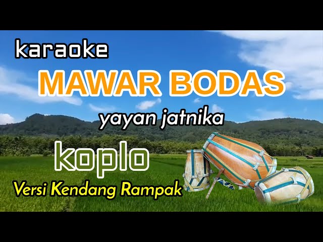 MAWAR BODAS - Karaoke Koplo // Versi Kendang Rampak class=