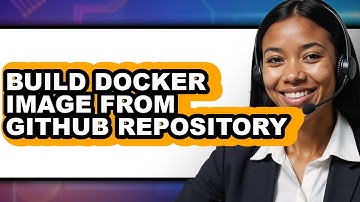 How to Build Docker Image from Github Repository (updated)
