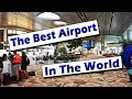 The Best Airport In The World