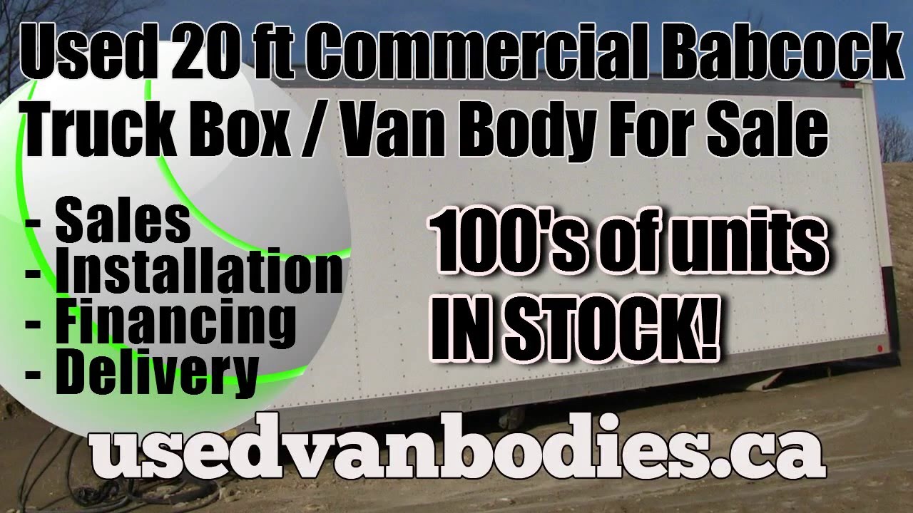 Commercial Babcock, used Commercial Babcock 20 ft. dry freight truck / van box, Toronto. DB2005