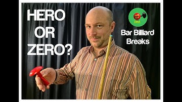 Hero Or Zero - Bar Billiards 1000 Break