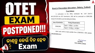 Big Update: OTET EXAM POSTPONED! | OTET Exam Date Changed | Adda247 Odia