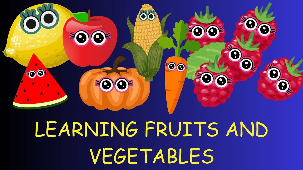 LEARNING FRUITS AND VEGETABLES #1 - YouTube