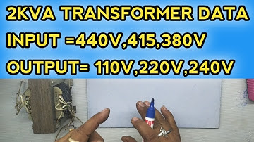 2KVA TRANSFORMER DATAINPUT =440V,415,380VOUTPUT= 110V,220V,240V