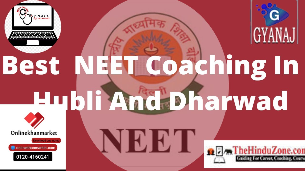 Best NEET coaching in Hubli and Dharwad YouTube
