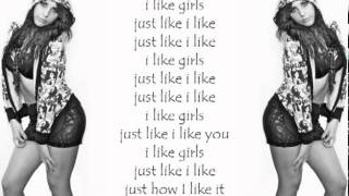 I Like Girls just Like I Like You Ft Tek Neek Elle Vee  S