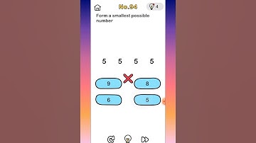 Brain out level 94 Form a smallest possible number