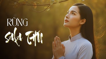 "Rừng Sala Thu" - Thiền ca  | OFFICIAL MUSIC VIDEO